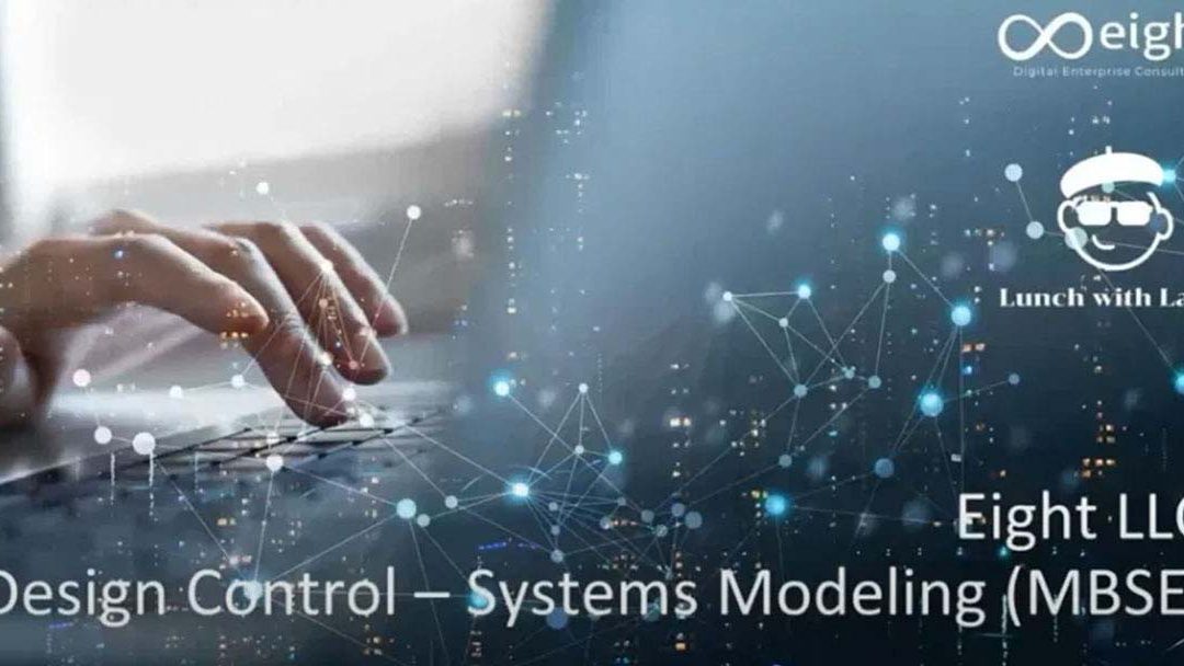 Design Control Systems Modeling featuring Mike Bowman (CEO – Foxsolution)